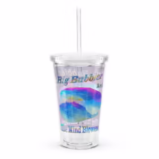 Our "Big Bubbler and The Mind Blowers" Logo Double-wall Clear-plastic tumbler